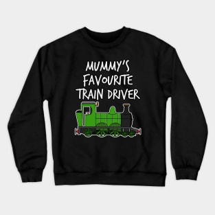 Mummy's Favourite Train Driver Kids Steam Engine (Green) Crewneck Sweatshirt